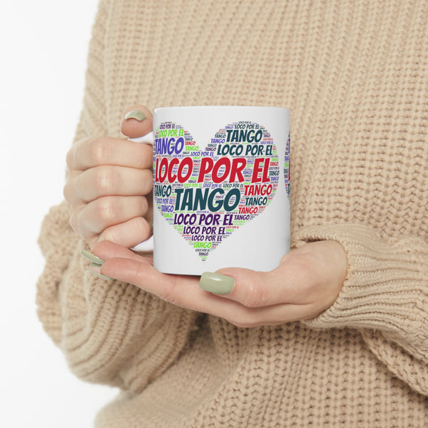 Coffee Mug for Tango Dancers "Loco Por El Tango" Tango Fans Mugs