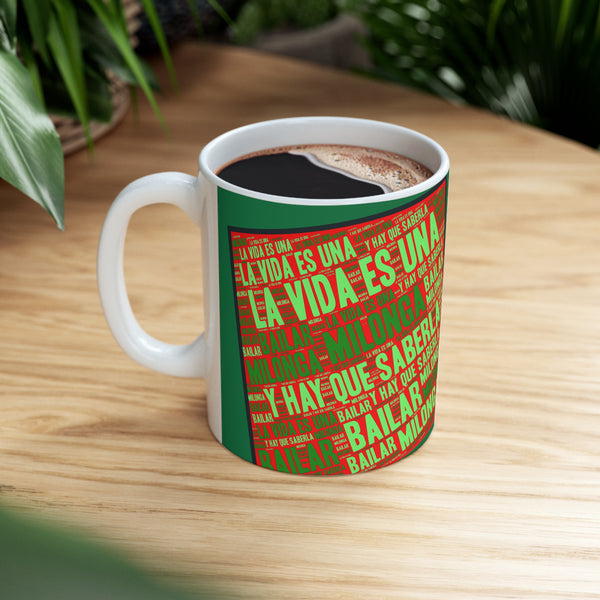 Tango Music Lovers Mug "La Vida es Una Milonga", Tango Gift Coffee Mugs